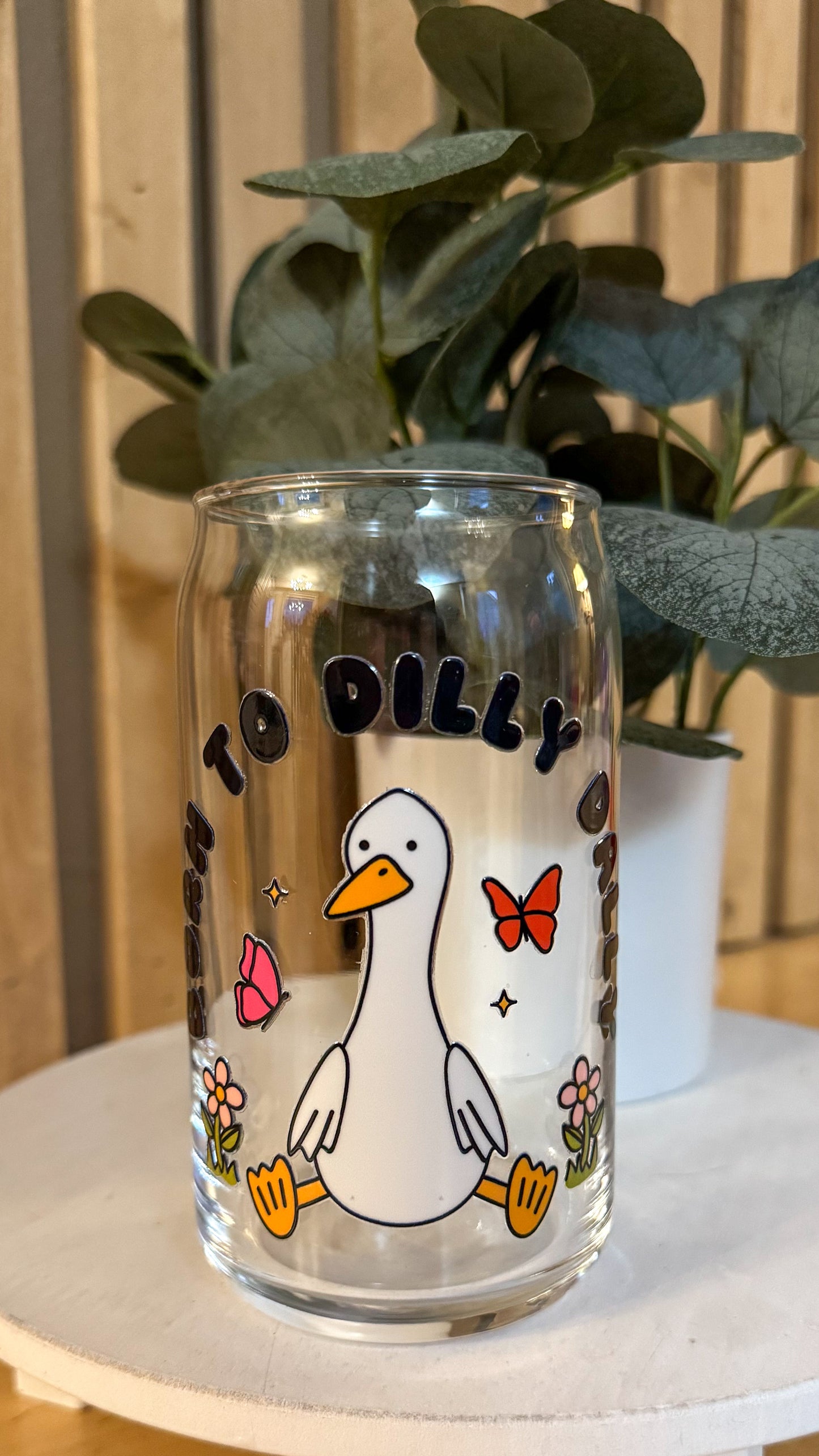 Dilly Dally Cup