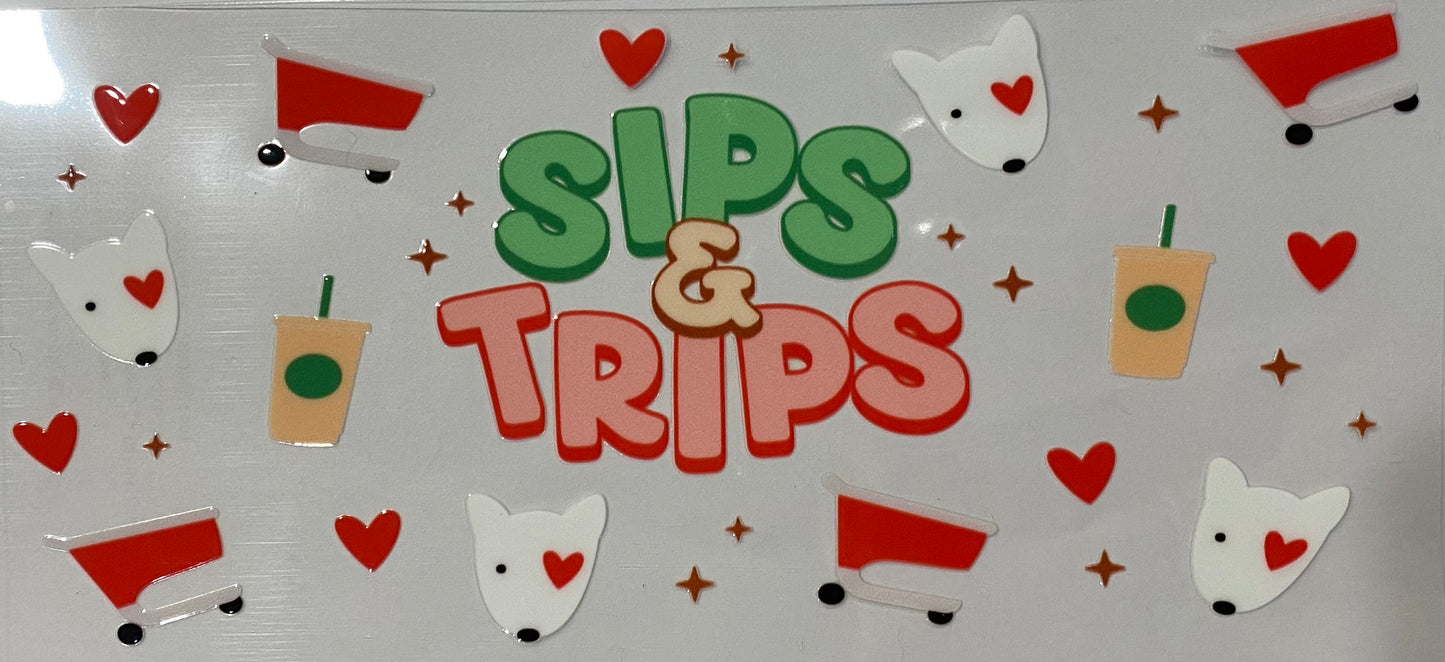 Sips & Trips Cup