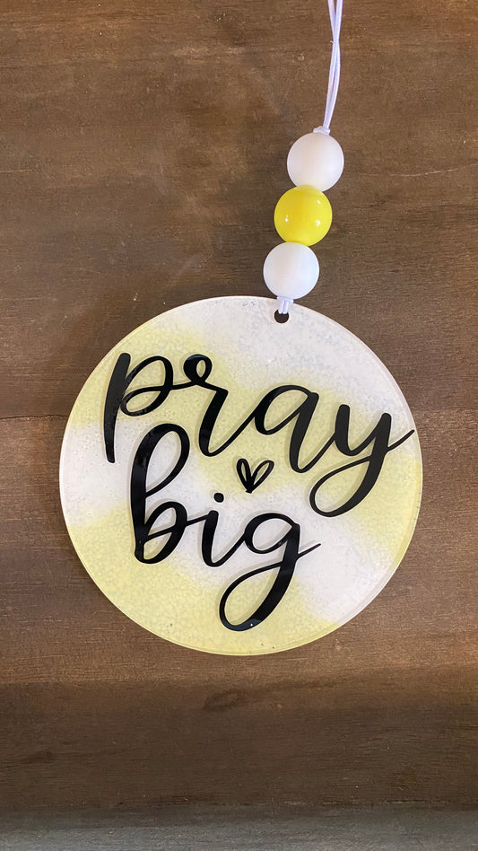 Pray Big Car Charm