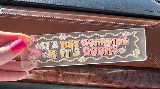 It’s Not Hoarding Bookmark